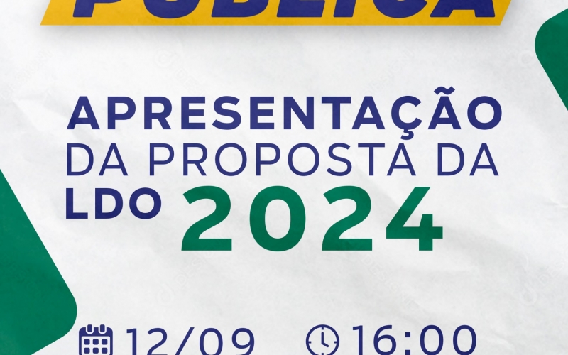 Prefeitura realiza nesta terça a audiência para apresentação da proposta da LDO 2024