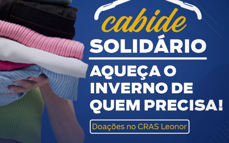 Prefeitura inicia arrecadações para a Campanha Cabide Solidário