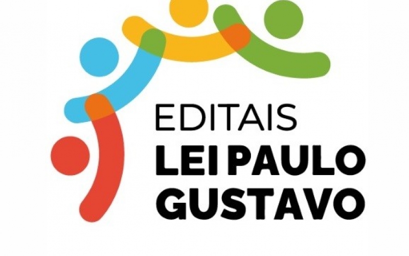 Editais da Lei Paulo Gustavo estão disponíveis para apreciação 