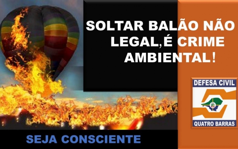 Defesa Civil cria iniciativas de prevenção à soltura de balões