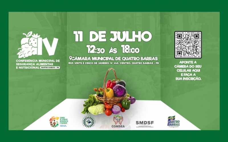 Quatro Barras promove 4ª edição da Conferência Municipal de Segurança Alimentar e Nutricional; Inscrições estão abertas 